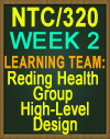 NTC/320 Reding Health Group High-Level Design